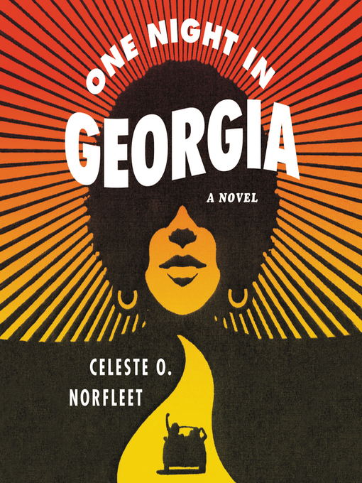 Title details for One Night in Georgia by Celeste O. Norfleet - Available